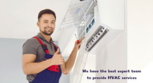 We have the best expert team to provide HVAC service
